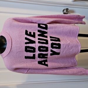 Pink Sweatshirt with Black Saying LOVE AROUND YOU - M